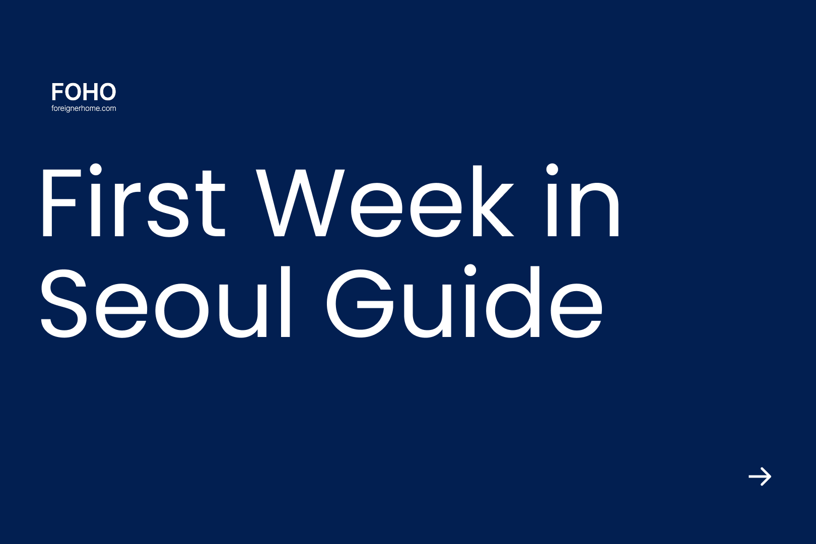First Week in Seoul: A Newcomer's Guide