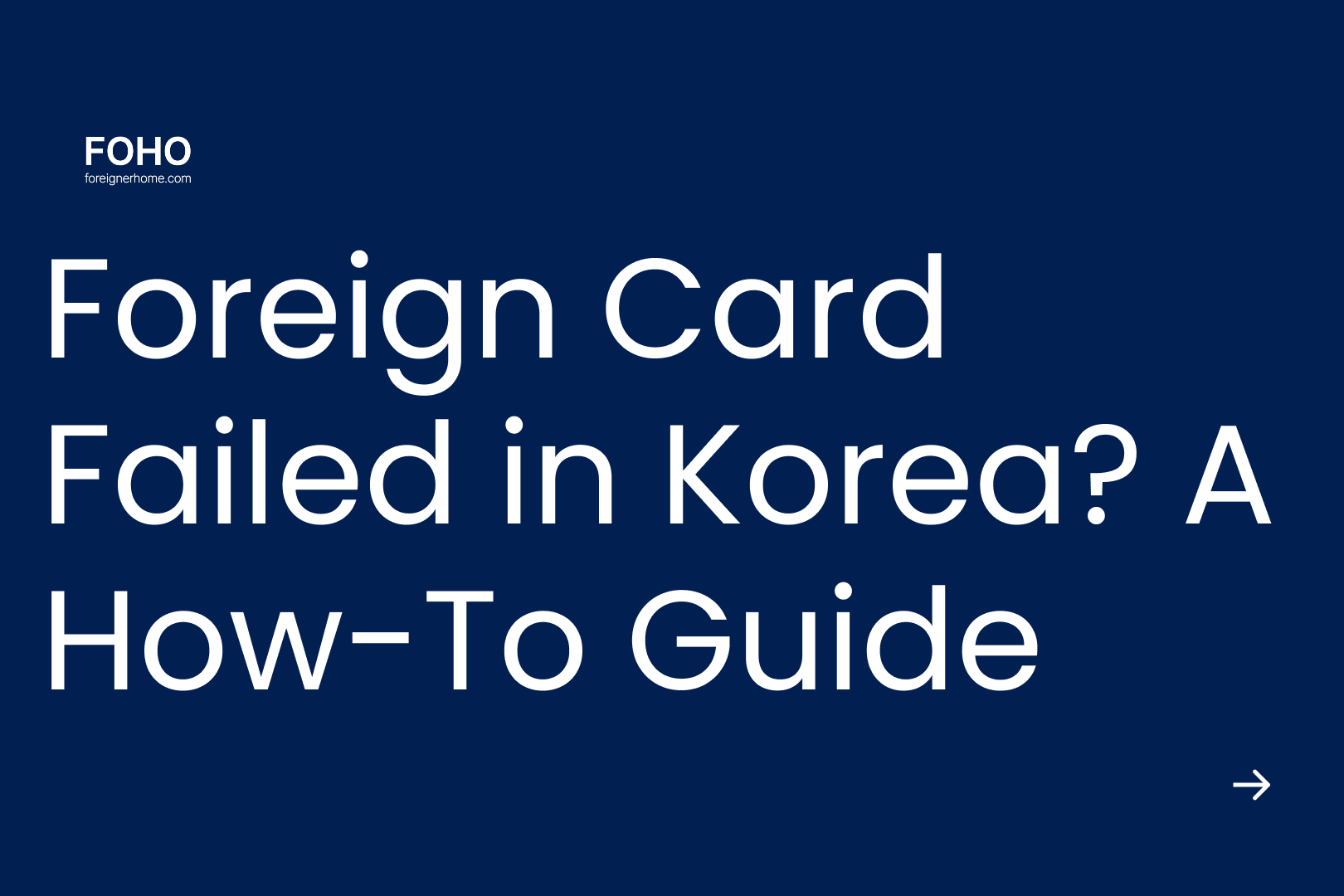 Foreign Card Failed in Korea? A How-To Guide
