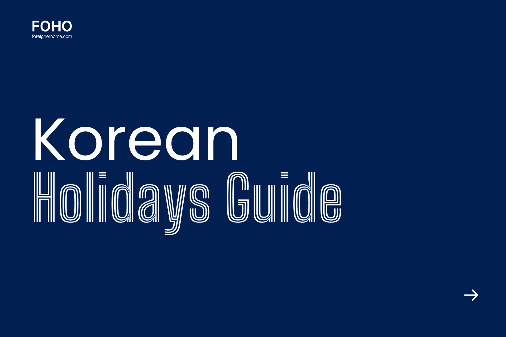 Korean Holidays Guide: Survival Tips for Foreign Renters 