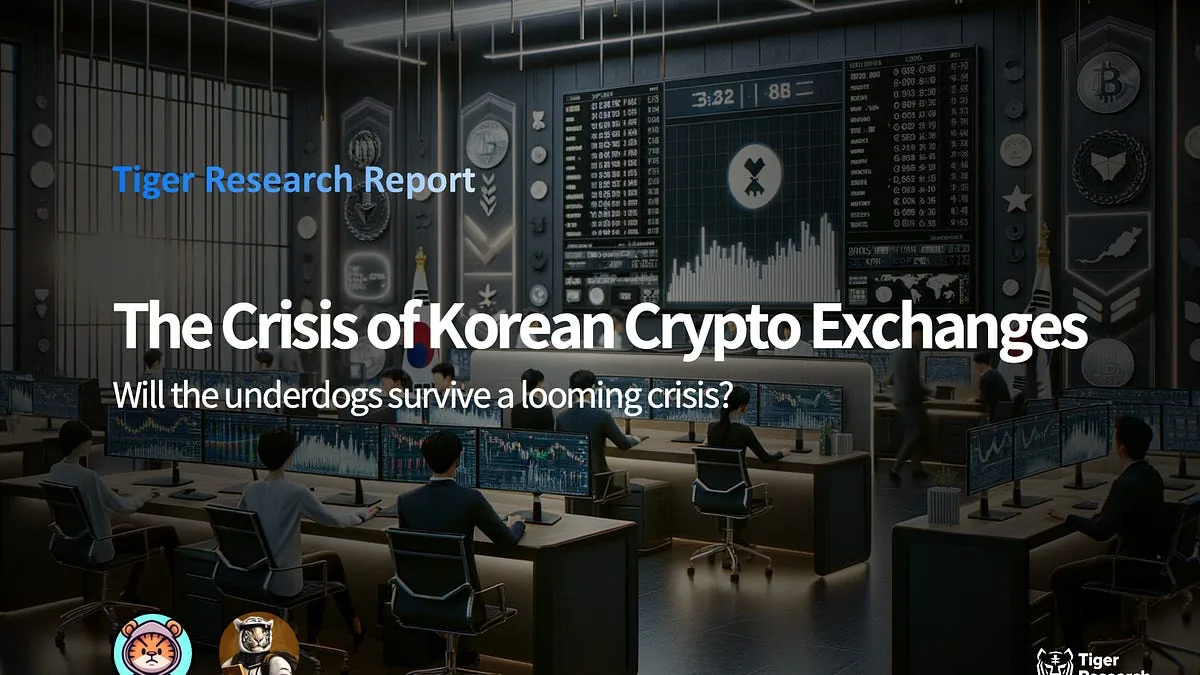 The Crisis of Korean Crypto Exchanges