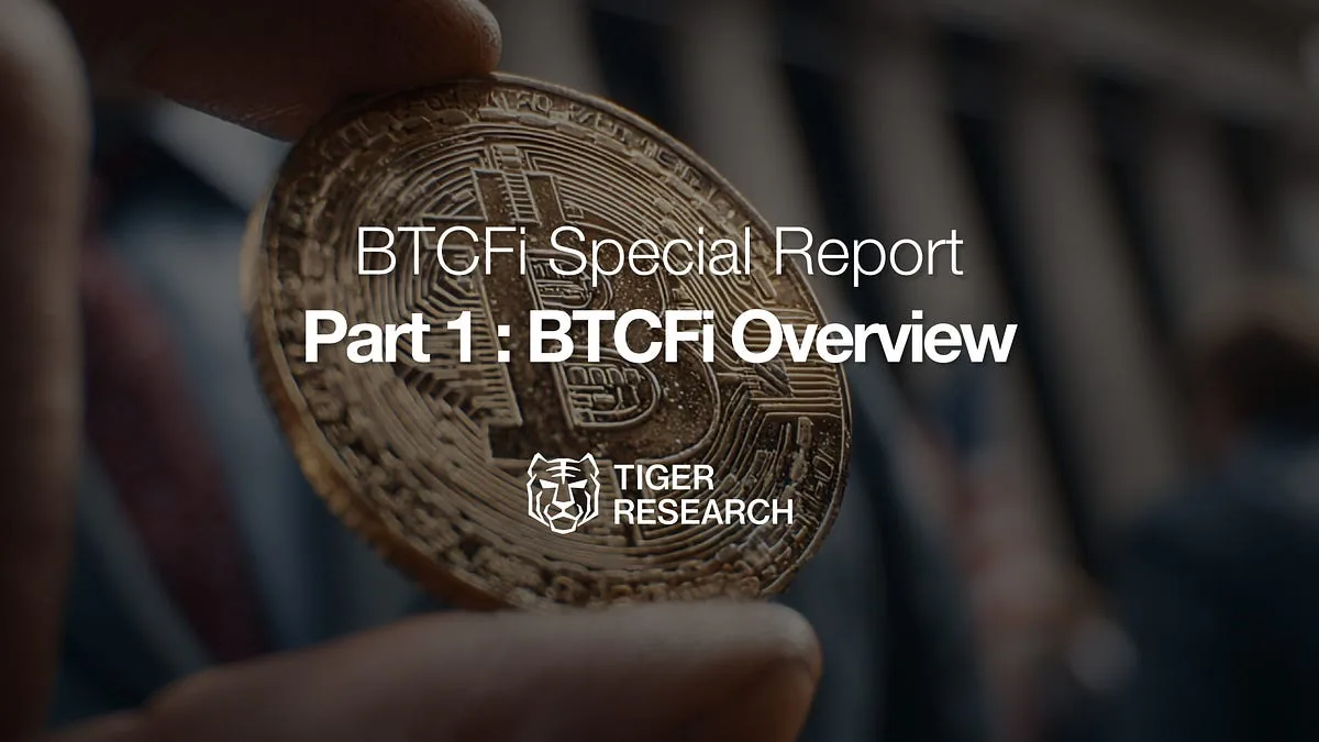 BTCFi #1: Why DeFi on Bitcoin Is Inevitable