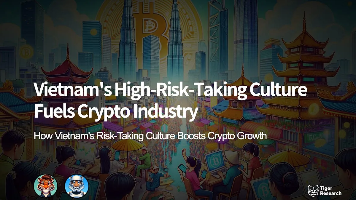 How does Vietnam's Culture Fuel Crypto?